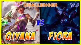 Qiyana MID vs Fiora | Challenger | Patch 12.5 | League of Legends Pro Player Gameplay