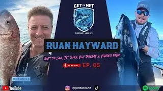 'Ruan Hayward' Surf to Ski, Jet Skis, Big Dreams & Bigger Fish | Get the Net Podcast EP05