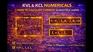 🎯 KCL & KVL Numerical | Find Current I₁ in Multi-Loop Circuit | Class 12 Physics