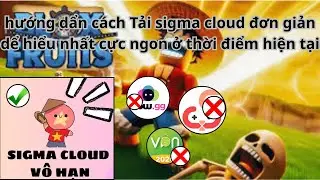 C&aacute;ch Tải Sigma Cloud PC Mới Nhất 2025 Si&ecirc;u Mượt ở thời điểm hiện tại m&agrave; chưa ai n&oacute;i cho bạn biết