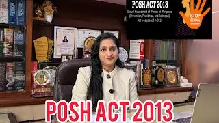 POSH ACT 2013 (Prevention of Sexual Harassment)🚫