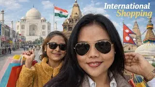 म त चिनी किन्नको लागि पनि विदेश जान्छु।😂#internationalshopping 