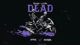 JEANIE x MADGRRL - Friends With the Dead