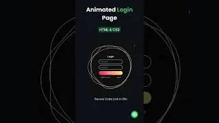 ANIMATED LOGIN PAGE WITH HTML & CSS | #CSS #loginpage