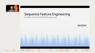 Building Next-Gen Fraud Detection with Sequence Features using Tecton and AWS