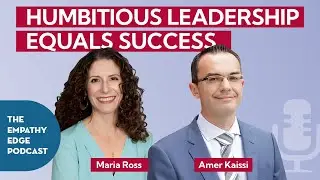 Lead with Humility and Ambition for Lasting Success | Amer Kaissi