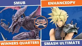 Cavalier Clash 6.7: Winners Quarters - smub (Ridley) Vs. enhancedpv (Cloud) SSBU