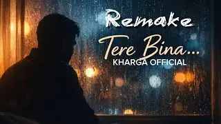 Tere Bina Zindagi Se Koi | Soulful Remake | Timeless Bollywood Classic Reimagined || KHARGA OFFICIAL