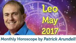 Leo May 2017 Horoscope