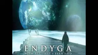 Bury Your Words - Endyga