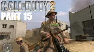 Let's Play Call of Duty 2- Part 15: Retaking Toujane