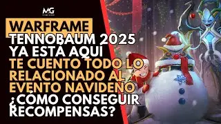 🔥 Tennobaum 2025 Warframe: Recompensas, Donaciones y C&oacute;mo Participar 🔥