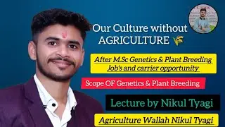 Job's After M.Sc Ag botany (Genetics and Plant Breeding) Benifit and carrier opportunity #nikul 