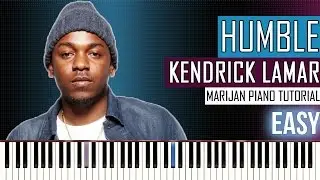 How To Play: Kendrick Lamar - Humble | Piano Tutorial EASY
