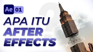 #1. Pengenalan Adobe After Effect | Tutorial Adobe After Effects Untuk Pemula
