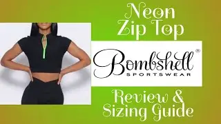 What are My Favorite Things From Bombshell Sportswear? Watch my NEW Neon Zip Top Review To Find Out!