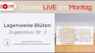 3. DIY Karte mit dem Set „Lagenweise Blüten“ 😍 einfache Karte für Anfänger und versierte Bastler