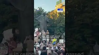 Protests held across Ukraine after parliament passes bill weakening anti-corruption institutions
