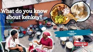 What do you know about kenkey? THE FAMOUS KENKEY HOUSE, JAMESTOWN🇬🇭