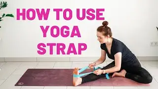 10 Ways To Use Yoga Strap For Stretching | Yoga with Uliana