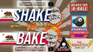 Shake vs Bake (Heads-Up 8-Ball) Race to 7