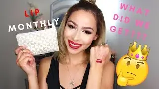 LIP MONTHLY UNBOXING | DECEMBER 2017