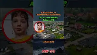 News 25.06.2024 - Kinderleiche in Niedersachsen gefunden - Ist es der kleine Arian (6)?