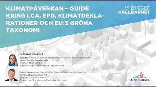 Webinarium: Klimatp&aring;verkan - Guide kring LCA, EPD, Klimatdeklarationer och EU:s gr&ouml;na taxonomi