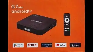 G7 mini Android TV  Amlogic S905W2. Первый запуск и настройка G7mini Android TV с голосовым поиском