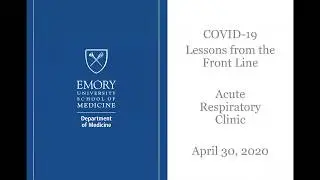 COVID-19 Lessons from the Front Line: Acute Respiratory Clinic