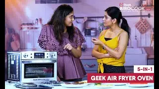 Meet The All 5-In-1 Geek Air Fryer Oven | Airocook Digix | Grill | Bake | Toast | Air Fry|Rotisserie