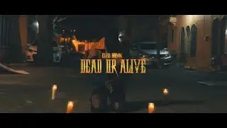Elvis Brown - Dead or Alive (official video)