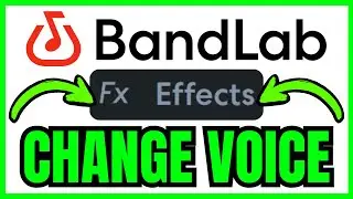 How To CHANGE VOICE In BandLab (QUICK & EASY) 2026