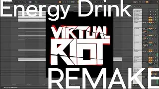 Virtual Riot - Energy Drink REMAKE(drop only)