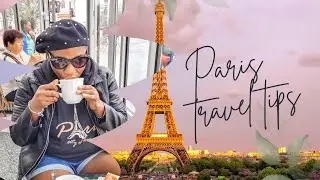 HOW TO PLAN FOR A TRIP TO PARIS: LESSONS LEARNED AND TIPS #traveltrips