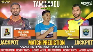 Ruby Trichey Warriors vs Lyca Kovai Kings TNPL 2022 15th Match Prediction 10th July| RTW vs LKK