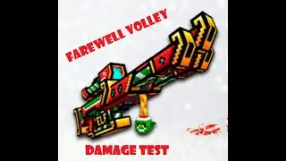 || Farewell Volley Damage Test || PG3D ||