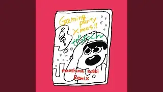Gaming Party Xmas (Maeshima Soshi Remix)