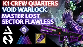 Solo K1 Crew Quarters - Void Warlock Master Lost Sector Flawless w/ Wavesplitter