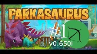 Recap Tutorial | Parkasaurus (v0.650i) #1