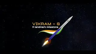 The Chronicles of Vikram-S | India's First Private Rocket | Mission Prarambh