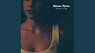 Bésame Mucho