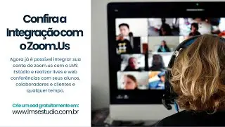 Integra&ccedil;&atilde;o da Web Confer&ecirc;ncia Zoom com o LMS Est&uacute;dio #webconferencia