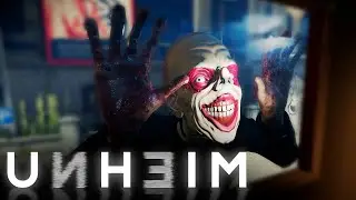 ЧУДИК ЗА ОКНОМ ➤ UNHEIM #4