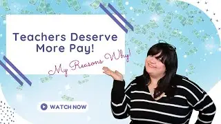 Teachers Deserve More Pay!  #primaryschoolteacher