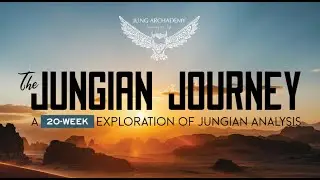 Starting January 7, 2026 - The Jungian Journey w/ David Pressault