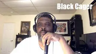 Black Cager Live Stream