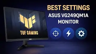Оптимальные настройки монитора Asus VG249QM1A