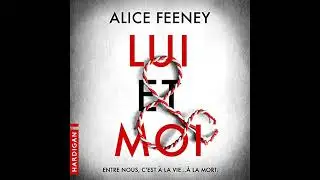 Livre audio: Lui & Moi - Alice Feeney Livre audio