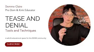 Tease and Denial - Tools and Techniques
